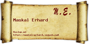 Maskal Erhard névjegykártya